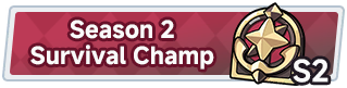 Season 2 Survival Champ