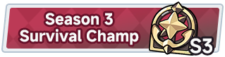 Season 3 Survival Champ