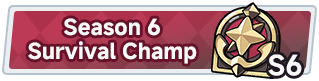 Season 6 Survival Champ