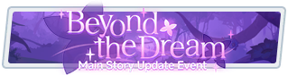Beyond the Dream