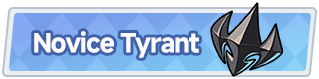 Novice Tyrant