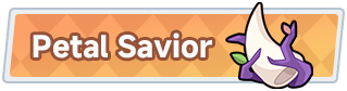 Petal Savior