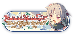 Radiant Messenger, Holy Night Spirit