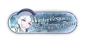 Winter Requiem and the Trigger of Dawn